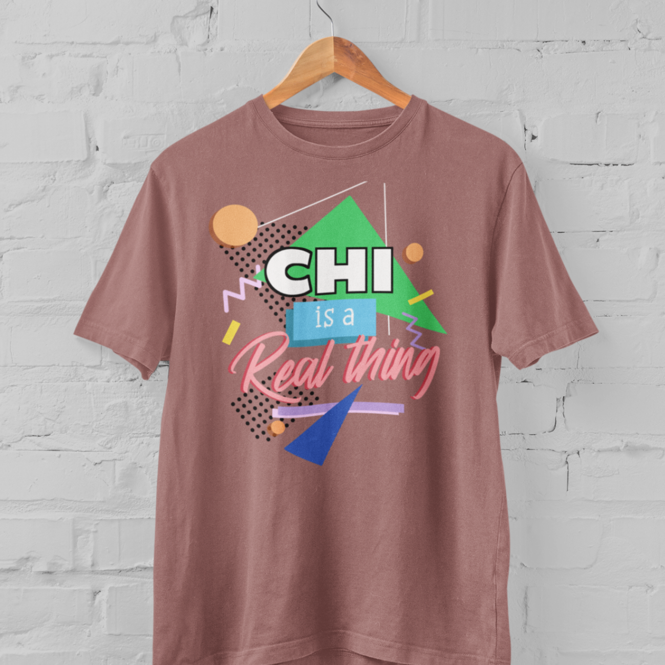 Mauve T-shirt 'Chi is a real thing' design