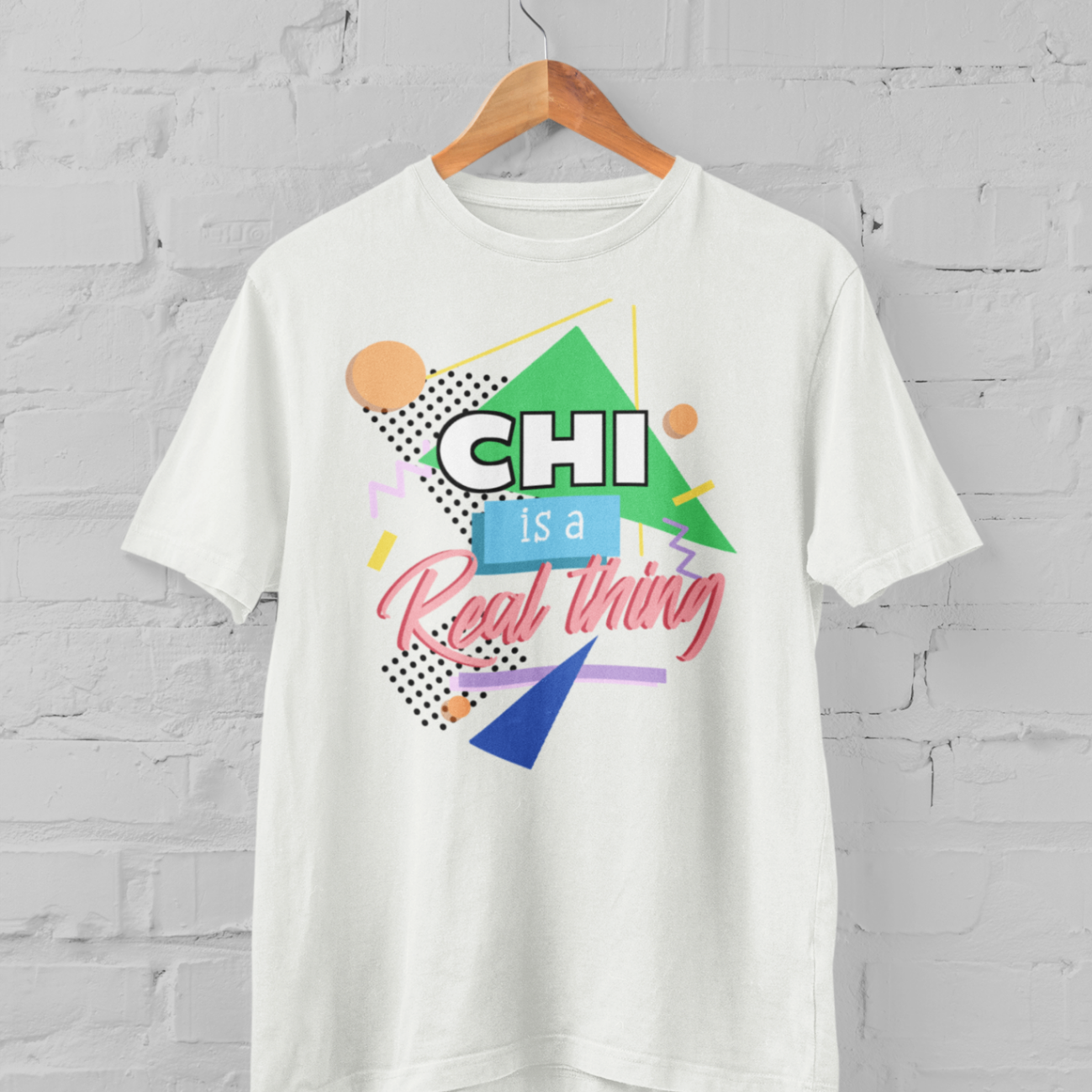 White t-shirt 'chi is a real thing' design