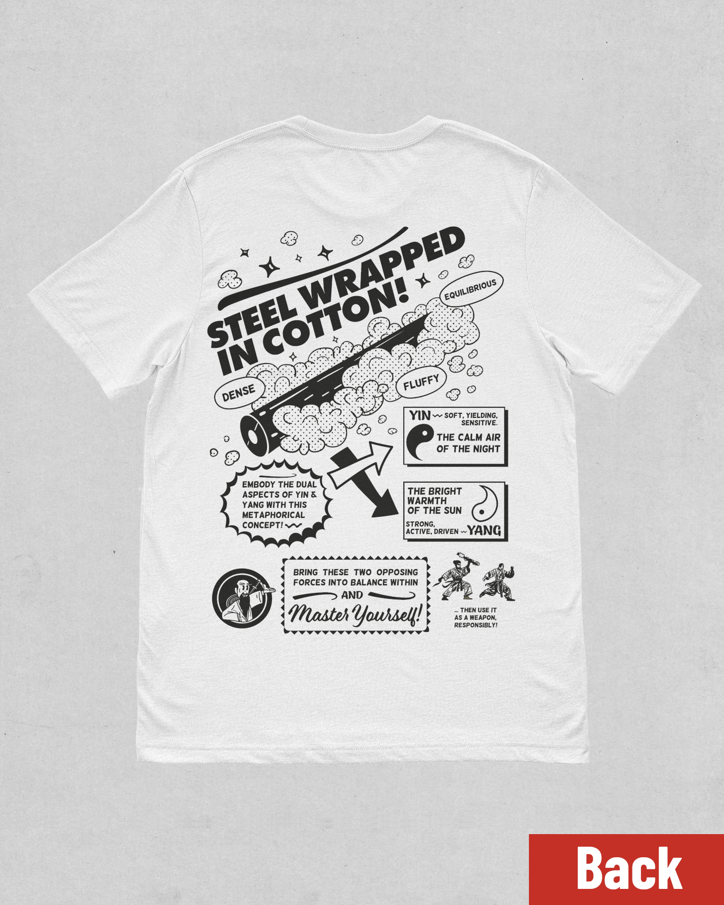 "Steel wrapped in Cotton" tai chi T-shirt