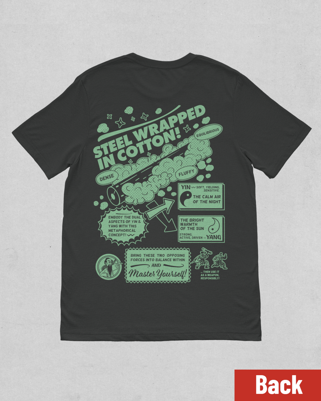 "Steel wrapped in Cotton" tai chi T-shirt
